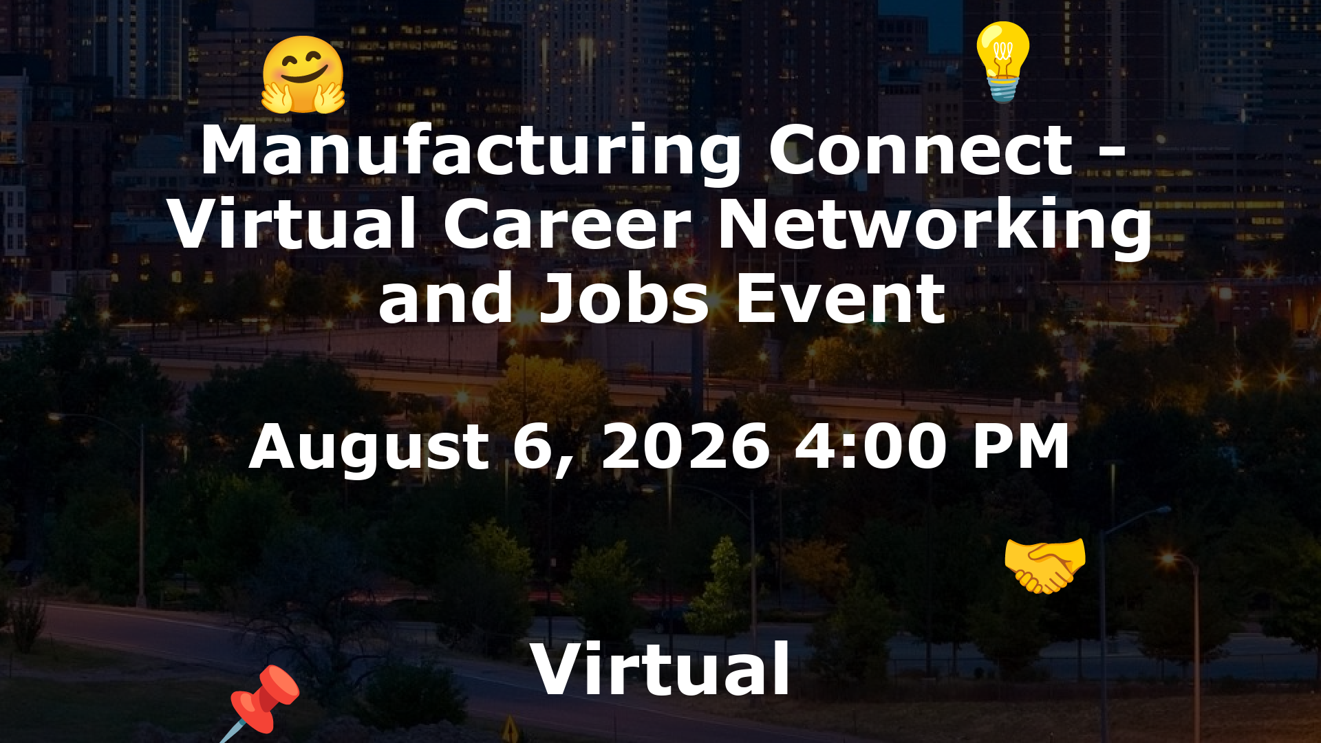 Manufacturing Connect - Virtual Career Networking and Jobs Event event image